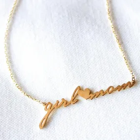 Girl Mom Script Necklace