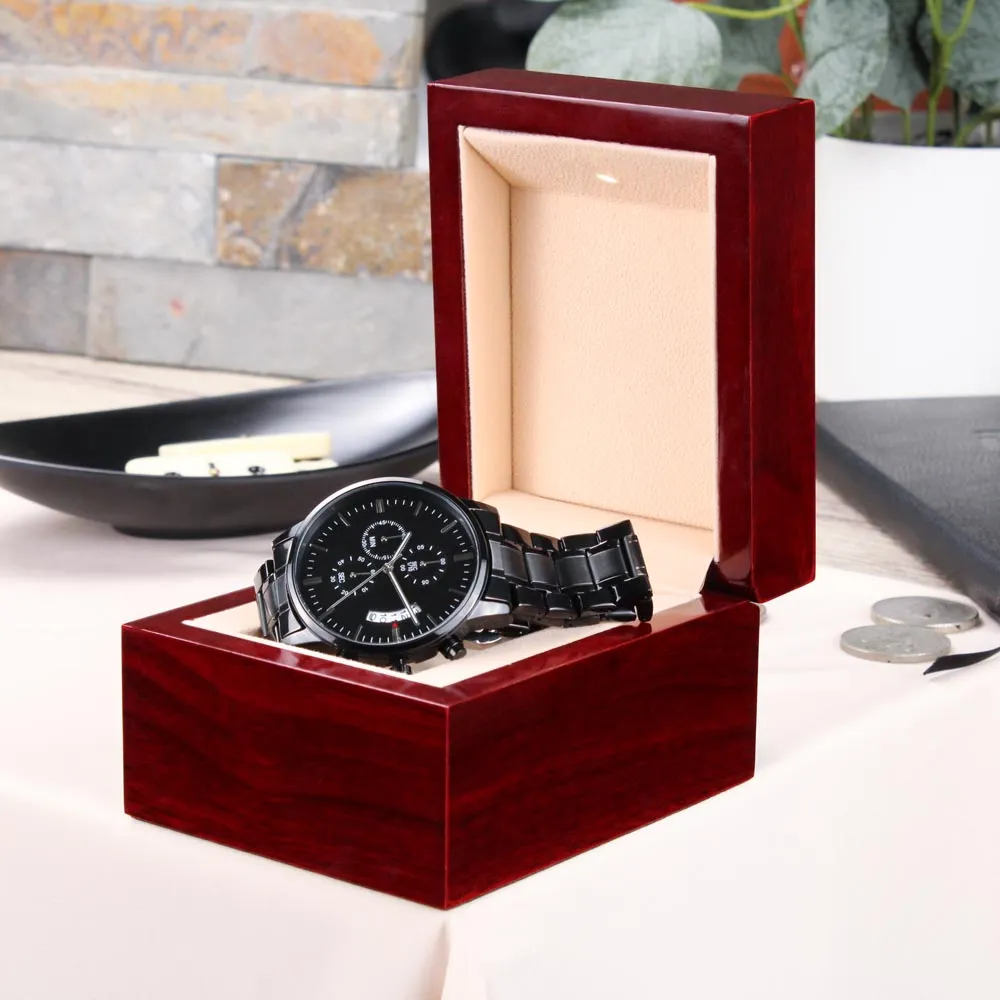 I Love You Dad - My Greatest Supporter Engraved Design Black Chronograph Watch For Father's Day